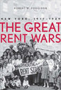Great Rent Wars: New York, 1917-1929 - Hardcover