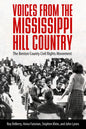 Voices from the Mississippi Hill Country: The Benton County Civil Rights Movement - Paperback