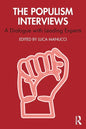 The Populism Interviews: A Dialogue with Leading Experts - Paperback