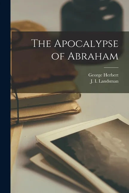 The Apocalypse of Abraham - Paperback