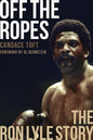 Off the Ropes: The Ron Lyle Story - Paperback
