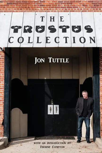 The Trustus Collection - Paperback