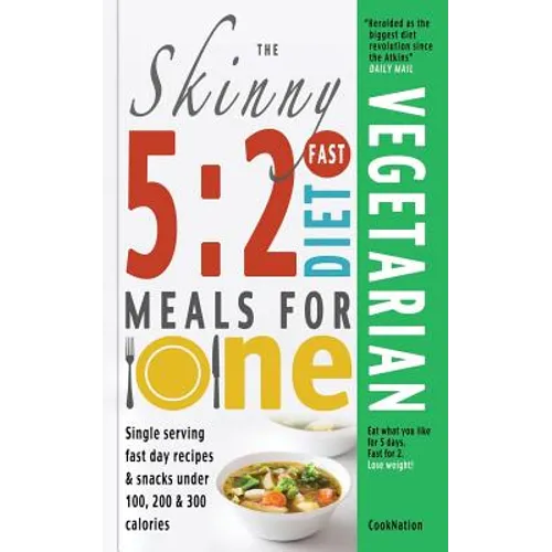 The Skinny 5: 2 Fast Diet Vegetarian Meals for One - Paperback
