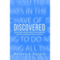 Discovered: Dominate Online and Voice Search without Wasting Time or Money - Paperback