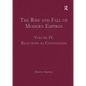 The Rise and Fall of Modern Empires, Volume IV: Reactions to Colonialism - Paperback