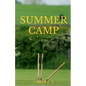 Summer Camp - Paperback