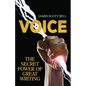 Voice: The Secret Power of Great Writing - Paperback