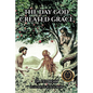 The Day God Created Grace - Paperback