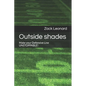 Outside shades: Make your Defensive Line UNSTOPPABLE! - Paperback