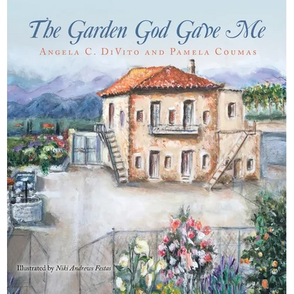 The Garden God Gave Me - Hardcover