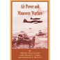 Air Power and Maneuver Warfare - Paperback