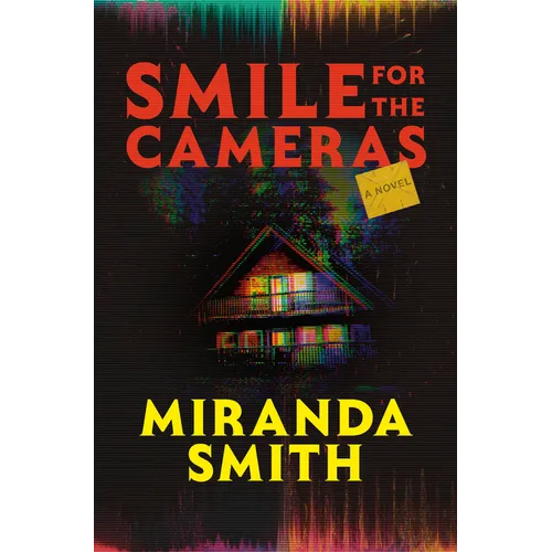 Smile for the Cameras - Hardcover