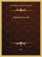 Palmistry for All - Hardcover