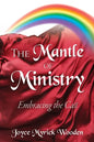 The Mantle of Ministry - Paperback