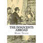 The Innocents Abroad Mark Twain - Paperback