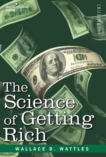 The Science of Getting Rich - Hardcover