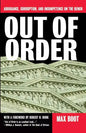 Out of Order: Arrogance, Corruption, and Incompetence on the Bench - Paperback