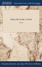 Zelica: the Creole: a Novel; VOL. II - Hardcover