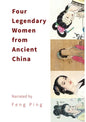 Four Legendary Women from Ancient China - Paperback