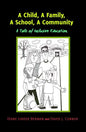 A Child, A Family, A School, A Community: A Tale of Inclusive Education - Paperback