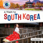 A Visit to South Korea - Library Binding