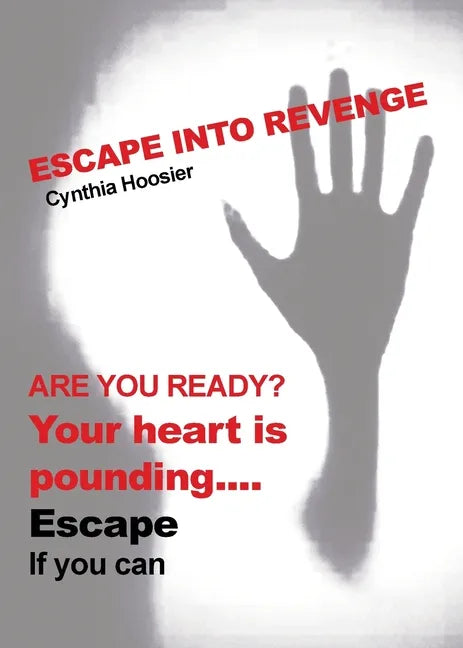 Escape into Revenge - Paperback