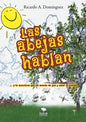 Las abejas hablan - Paperback