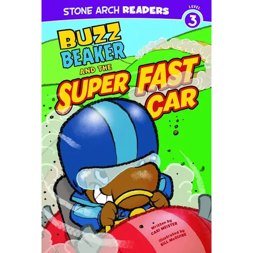 Buzz Beaker and the Super Fast Car - Paperback