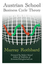 Austrian School Business Cycle Theory - Paperback