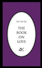 The Book on Love - Paperback