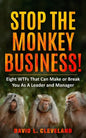 Stop the Monkey Business: Eight WTFs That Can Make or Break You as a Leader and Manager - Paperback