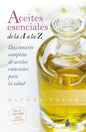 Aceites Esenciales de la A A La Z - Paperback