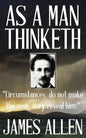 James Allen: As a Man Thinketh - Paperback