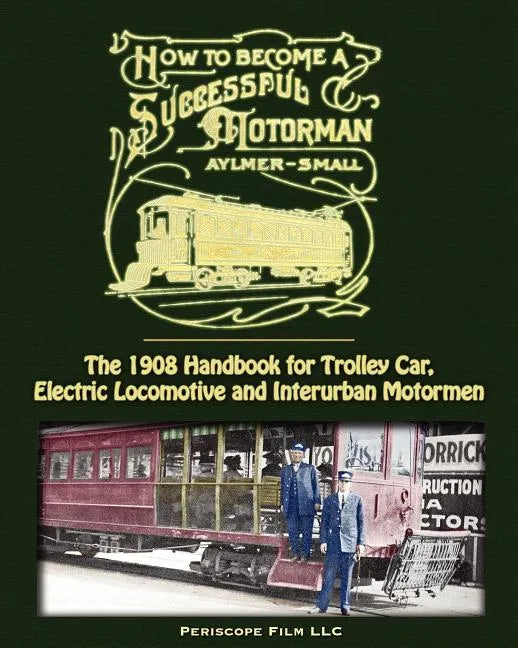 How to Become a Successful Motorman - Paperback