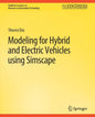 Modeling for Hybrid and Electric Vehicles Using Simscape - Paperback