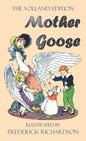 Mother Goose (the Volland Edition in Colour) - Hardcover