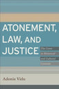 Atonement, Law, and Justice - Paperback