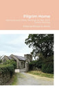 Pilgrim Home - Hardcover