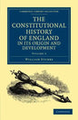 The Constitutional History of England, in Its Origin and Development - Volume 3 - Paperback