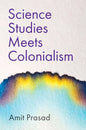 Science Studies Meets Colonialism - Paperback