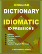 English Dictionary of Idiomatic Expressions: Idioms, Patterns, Phrasal verbs, Proverbs, Spoken English phrases, Sentences and much more - Paperback