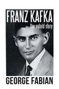 Franz Kafka: The Untold Story - Paperback