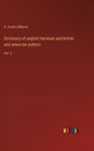 Dictionary of english literature and british and american authors: Vol. 3 - Hardcover