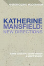 Katherine Mansfield: New Directions - Paperback