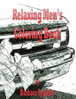 Relaxing Men's Coloring Book - Paperback