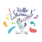 Hello Whimsy! - Paperback