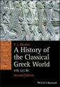 A History of the Classical Greek World: 478 - 323 BC - Paperback
