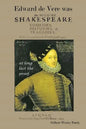 Edward De Vere was Shake-speare: at long last, the proof. - Paperback
