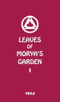 Leaves of Morya's Garden I: The Call - Hardcover
