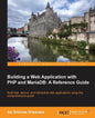Building a Web Application with PHP and Mariadb - Paperback